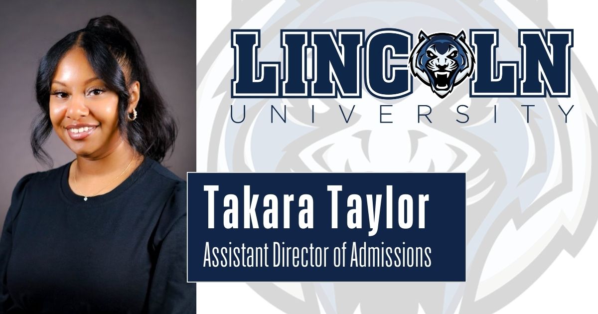 Takara Taylor, Assistant Director of Admissions, smiling with Lincoln University logo in the background.