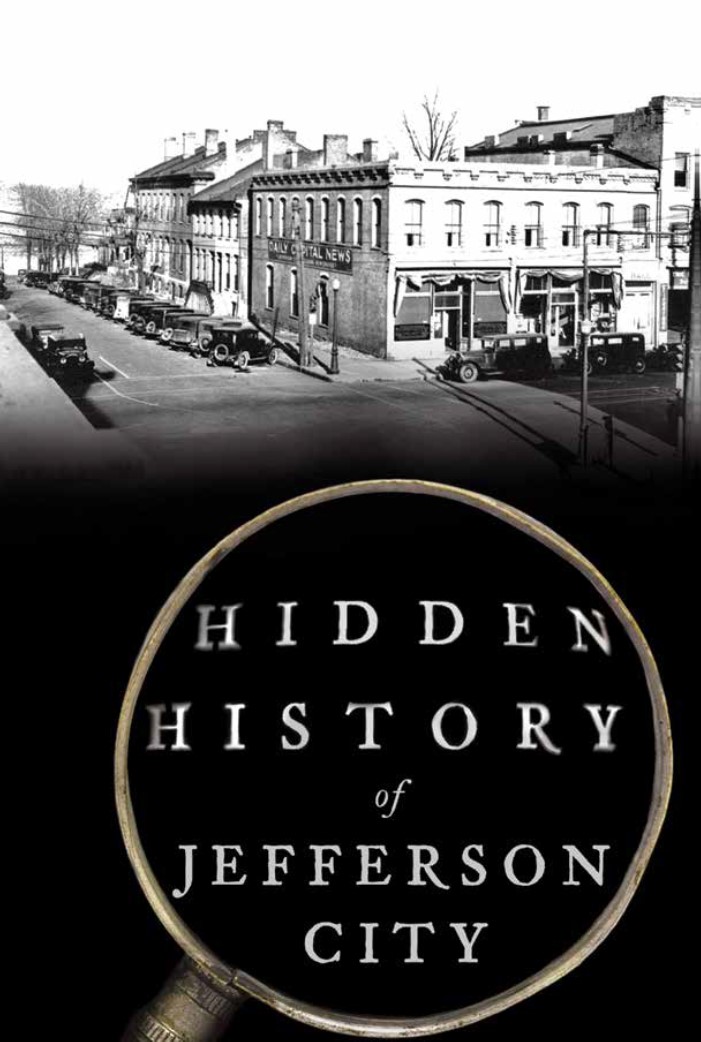 The Hidden History of Jefferson City, published in 2021 by Michelle Brooks.