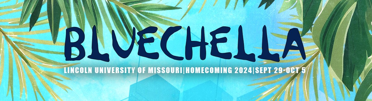 Bluechella graphic - Lincoln University of Missouri Homecoming 2024, Sept 29-Oct 5