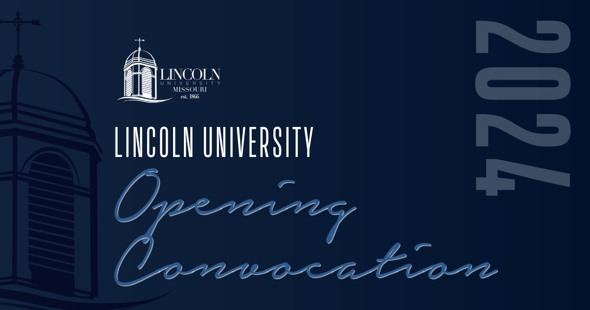 Lincoln University Opening Convocation 2024. The image features the Lincoln University logo and the text 'Lincoln University Opening Convocation' in elegant, script-like font against a dark blue background. The year '2024' is displayed vertically on the right side of the image.