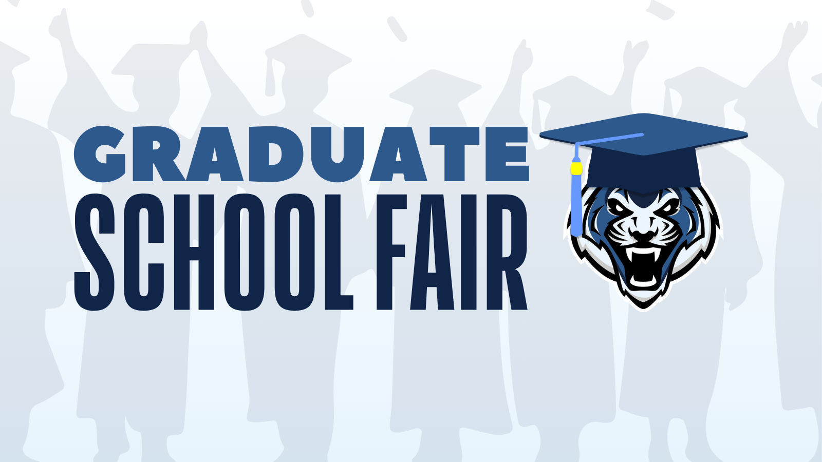 Graphic for a Grad School Fair with cheering graduates and a tiger mascot in a cap